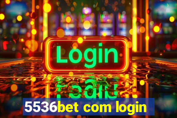 5536bet com login